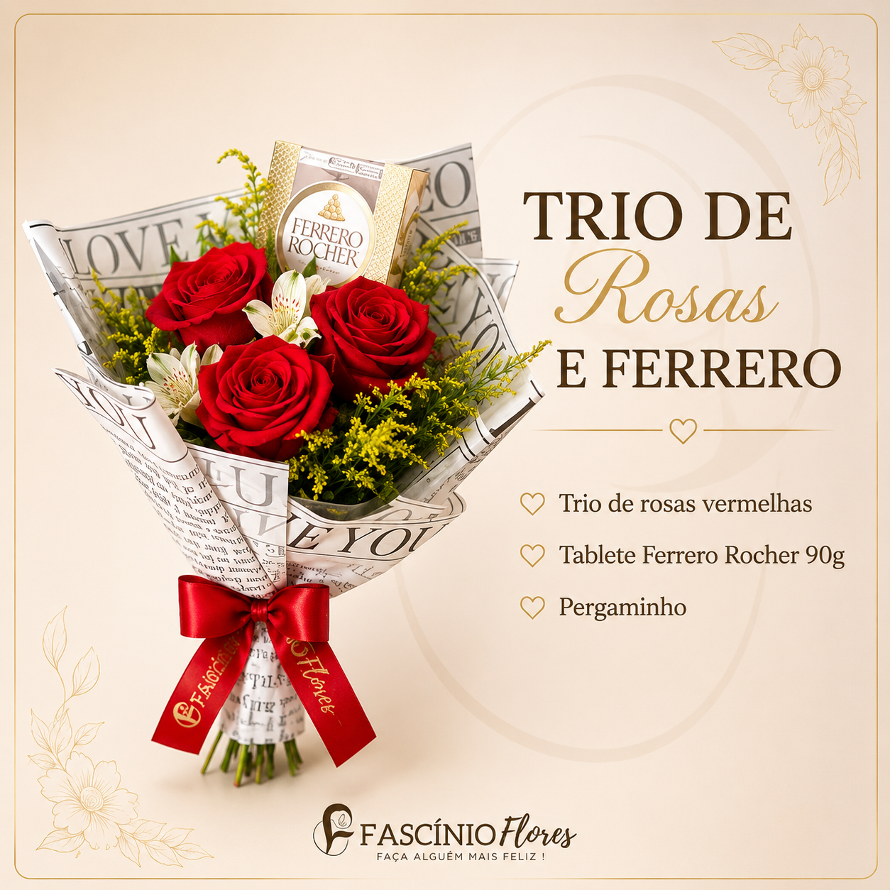 TRIO DE ROSAS E FERRERO